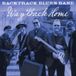 Proper S&D Consignment Backtrack Blues Band Way Back Home