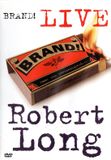 Robert Long - Brand! DVD