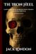 The Iron Heel: A Dystopian Novel of Revolution, Tyranny, and Social Struggle. Annotated.