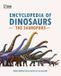 Encyclopedia The Natural History Museum Encyclopedia of Dinosaurs: The Sauropods - Hardcover