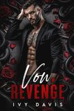 Vow of Revenge: A Dark Mafia Arranged Marriage Romance (The Vow Series Book 2)