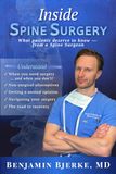 Inside Spine Surgery: What patients deserve to know – from a Spine Surgeon