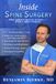Inside Spine Surgery: What patients deserve to know – from a Spine Surgeon