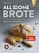 All-in-One-Brote: Ulmer Eugen Verlag All-in-One-Brote