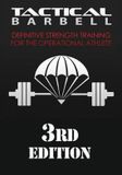 Tactical Barbell: Definitive Strength Training for the Operational Athlete: 1