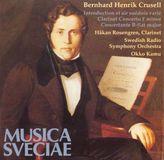 Clarinet Bernhard Henrik Crusell: Works for Clarinet
