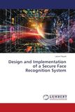 Design OmniScriptum SRL Design and Implementation of a Secure Face Recognition System Paperback