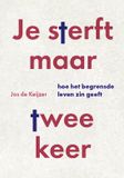 Je Uitgeverij van Warven Je sterft maar twee keer