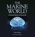 The Marine World – A Natural History of Ocean Life: 1