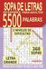 Sopa de Letras en Español para Adultos Letra grande: 5500 palabras y 368 sopas temáticas para agilizar la mente, con 3 Niveles de Dificultad. Spanish Word Search For Adults Large Print