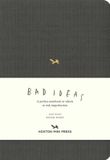 A Libri GmbH A Notebook for Bad Ideas (Medium / Dark Grey / Lined)