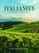 Italianity. The culture of Italian wine. Ediz. italiana e inglese