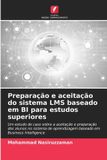 Preparação OmniScriptum SRL Preparação e aceitação do sistema LMS baseado em BI para estudos superiores