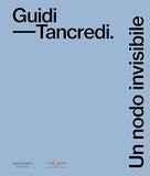 Guidi-Tancredi Un nodo invisibile