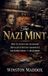 The Libri GmbH The Strangest True Stories of World War II-The Nazi Mint