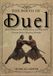 THE BIRTH OF DUEL: How Observation, Experience, and Necessity Forged Early Martial Systems