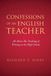 Confessions Libri GmbH Confessions of an English Teacher