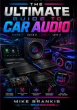 The Ultimate Guide To Car Audio