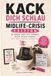 Kack dich schlau – Midlife-Crisis-Edition - Lustiges Geschenk für Männer ab 40: 28 witzige Fakten über Älterwerden, Sportwagen, Sinnkrisen und ... Geschenkbuch zum 40. oder 50. Geburtstag