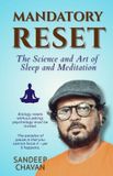 Mandatory Libri GmbH Mandatory Reset: The Science and Art of Sleep and Meditation Paperback