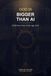 God Libri GmbH God is Bigger than AI Paperback