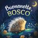 Buonanotte, Libri GmbH Buonanotte, bosco