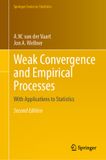 Weak Springer Series in Statistics - Weak Convergence and Empirical Processes