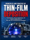 Principles and Practice of Thin-Film Deposition