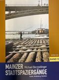 Mainzer Stadtspaziergänge XIII: Kastel, Amöneburg, Kostheim