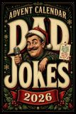 Advent Calendar 2026 Dad Jokes