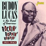 Music&Words Buddy Lucas And His Band Of Tomorrow - Rockin', Boppin' & Hoppin' 1951-1962 (CD)