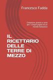 IL Libri GmbH Il Ricettario Delle Terre Di Mezzo Paperback