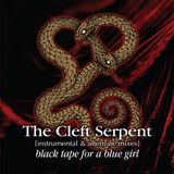 Sonic Rendezvous Black Tape For A Blue Girl The Cleft Serpent (Alternate) (CD)