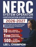 NERC System Operator Certification Study Guide 2026–2027