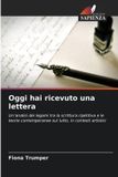 Oggi Edizioni Sapienza Oggi hai ricevuto una lettera