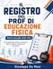 Il Registro del Prof di Educazione Fisica: Diario annuale 2026-2027