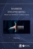 Barrier Crc Press Barrier Engineering: Models and Methods for Technical Safety Paperback