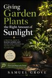 Giving Libri GmbH Giving Garden Plants the Right Amount of Sunlight