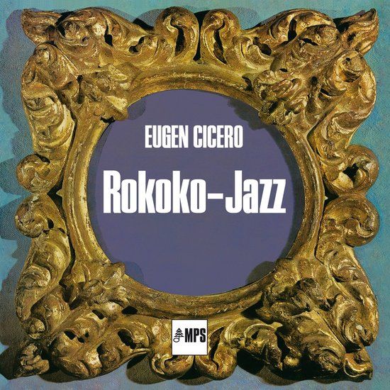 Rokoko Eugen Cicero - Rokoko-Jazz (LP) (Remastered)
