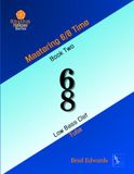 Mastering 6/8 Time - Book Two, Low Bass Clef: Low Bass Clef