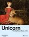 Unicorn The Mythical Beast in Art /anglais