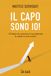 Il capo sono io! I 53 sbagli che ostacolano la tua leadership in azienda (e come evitarli)
