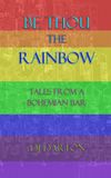 BE Libri GmbH Be Thou the Rainbow Paperback
