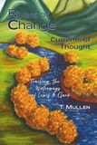 Rivers of Change ~ Currents of Thought: Trailing the Waterways of Lewis & Clark