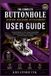 The Complete Buttonhole Sewing Machine Attachment User Guide (Illustrated Images): Practical Manual to learn Setup, Compatibility, Stitching ... Troubleshooting for Perfect Fabric Finishing