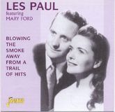 Music&Words Jasmine Records Les Feat. Mary Ford Paul - Blowing The Smoke Away From A Trail (CD)