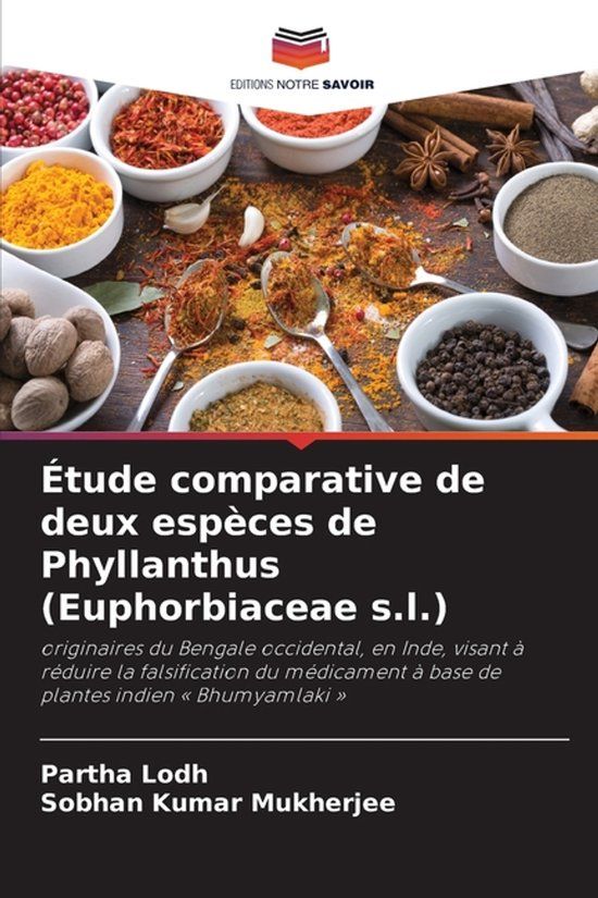 Étude Editions Notre Savoir Étude comparative de deux espèces de Phyllanthus (Euphorbiaceae s.l.)