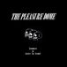 PIAS Nederland The Pleasure Dome - Insane / Love Is Dead (7" Single)
