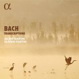 Bach Olivier Fortin & Julien Martin - Bach Transcriptions (CD)