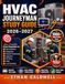 HVAC Journeyman Study Guide 2026–2027: 1000+ Practice Questions & Detailed Answers for EPA Certification, Refrigeration, Electrical Troubleshooting, Diagnostics, BTU Sizing, Codes & Load Calculations